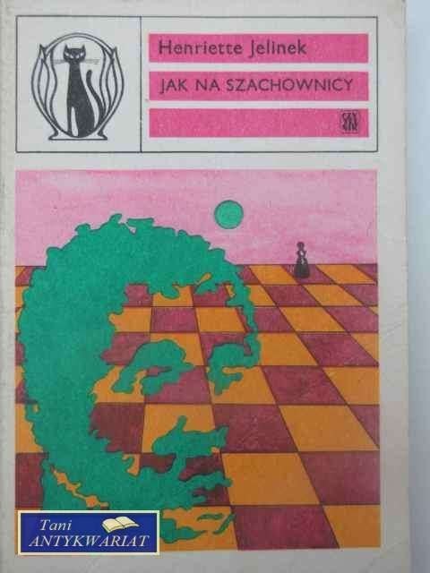 JAK NA SZACHOWNICY