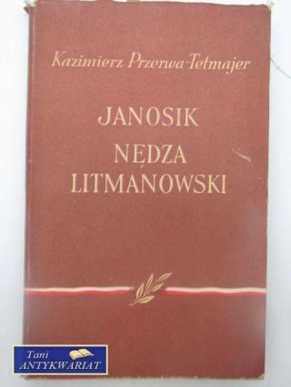 JANOSIK NĘDZA LITMANOWSKI