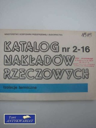 KATALOG NAKŁADÓW RZECZOWYCH NR 2-16