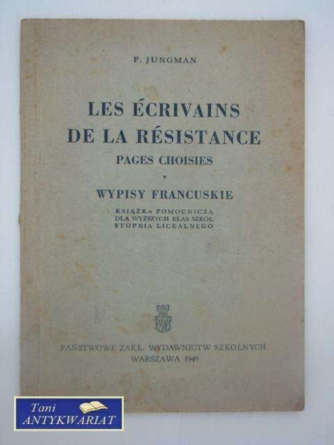 LES ECRIVAINS DE LA RESISTANCE