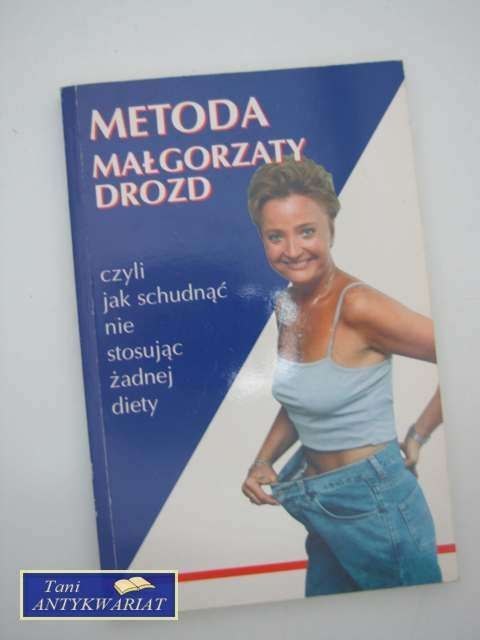 METODA MAŁGORZATY DROZD