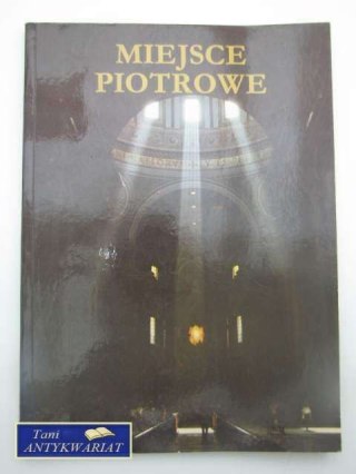 MIEJSCE PIOTROWE