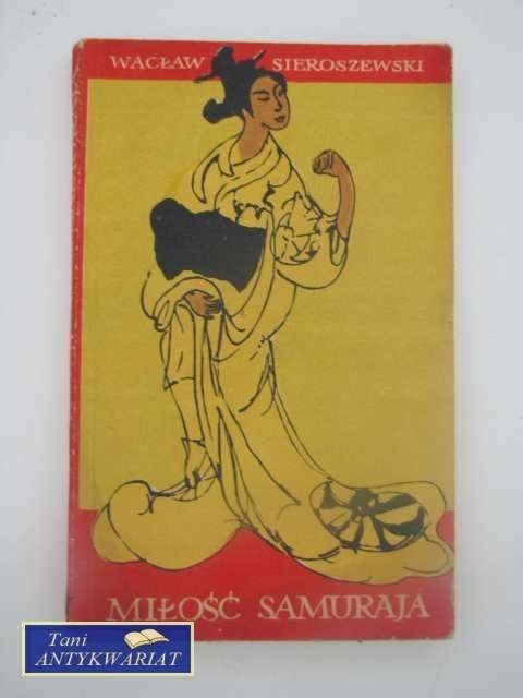 MIŁOŚĆ SAMURAJA