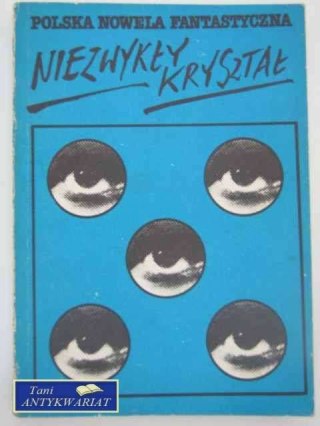 NIEZWYKŁY KRYSZTAŁ