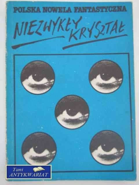 NIEZWYKŁY KRYSZTAŁ