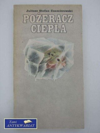 POŻERACZ CIEPŁA