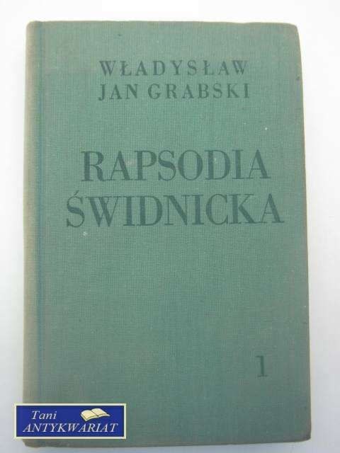 RAPSODIA ŚWIDNICKA t.1 RAPSODIA ŚWIDNICKA t.1