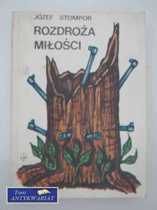ROZDROŻA MIŁOŚCI