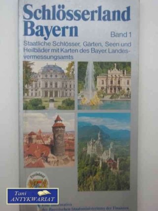 SCHLOSSERLAND BAYERN BAND 1
