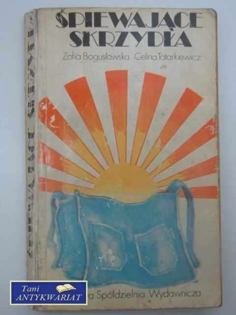 ŚPIEWAJĄCE SKRZYDŁA