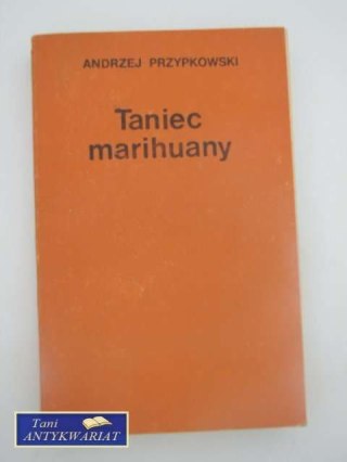 TANIEC MARIHUANY