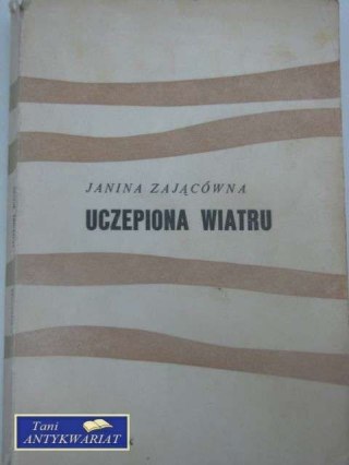 UCZEPIONA WIATRU