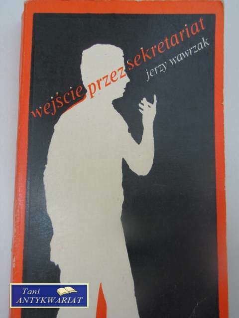 WEJŚCIE PRZEZ SEKRETARIAT