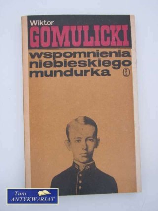 WSPOMNIENIA NIEBIESKIEGO MUNDURKU