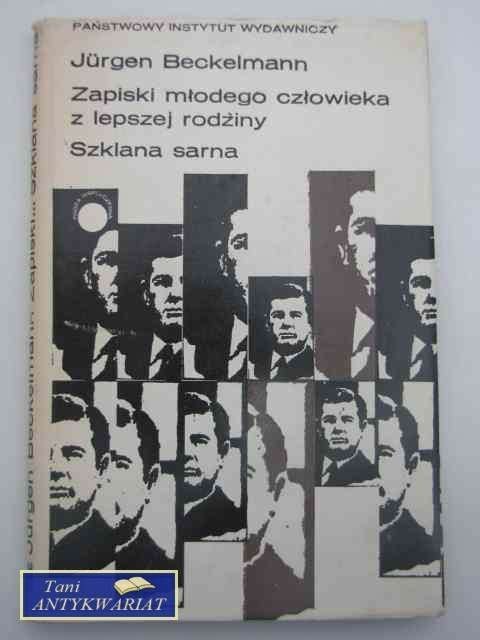 ZAPISKI MŁODEGO CZŁOWIEKA Z LEPSZEJ RODZINY