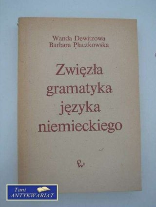 ZWIĘZŁA GRAMATYKA JĘZYKA NIEMIECKIEGO