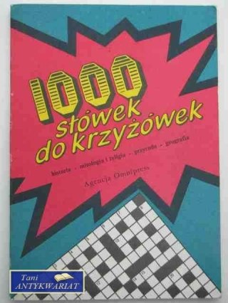 1000 SŁÓWEK DO KRZYŻÓWEK