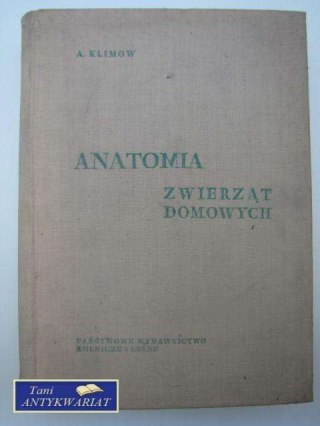 ANATOMIA ZWIERZĄT DOMOWYCH TOM II