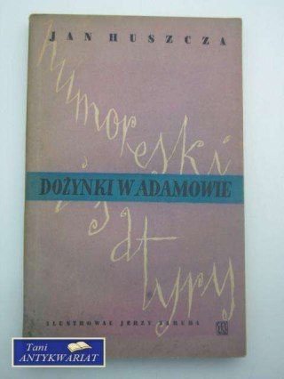 DOŻYNKI W ADAMOWIE