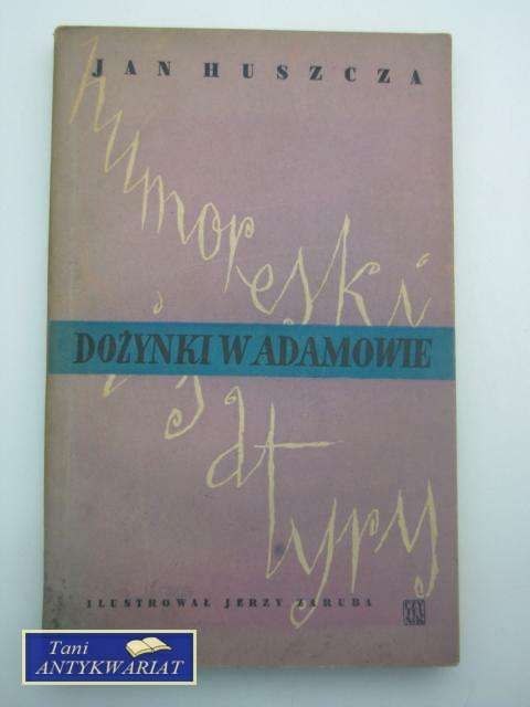 DOŻYNKI W ADAMOWIE