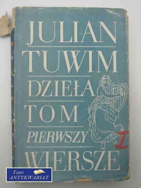 DZIEŁA TOM PIERWSZY WIERSZE