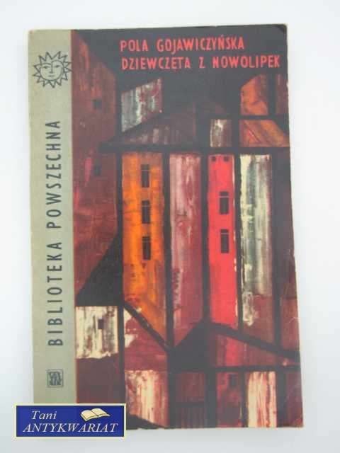 DZIEWCZĘTA Z NOWOLIPEK