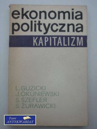 EKONOMIA POLITYCZNA KAPITALIZM