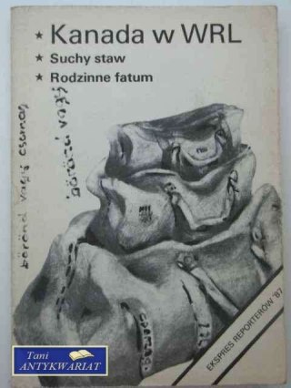 EKSPRES REPORTERÓW '87 - KANADA W WRL