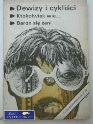 EKSPRES REPORTERÓW '88-DEWIZY I CYKLIŚCI...