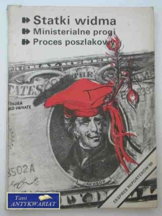 EKSPRES REPORTERÓW '89-STATKI WIDMA