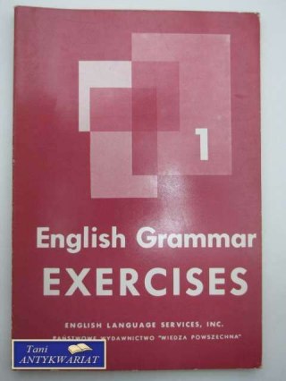 ENGLISH GRAMMAR EXERCISES 1