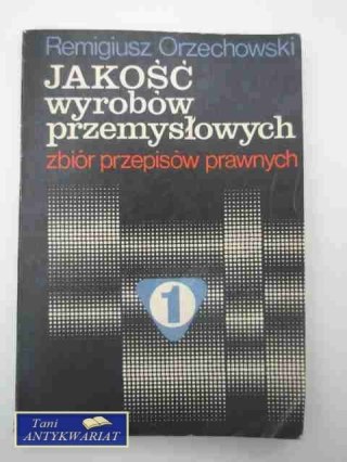 JAKOŚĆ WYROBÓW PRZEMYSŁOWYCH