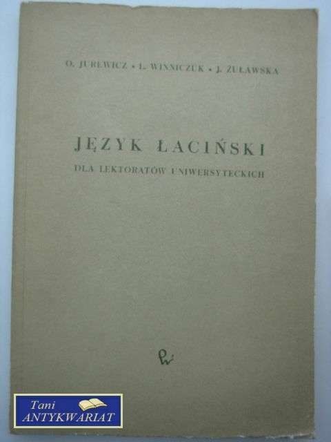 JĘZYK ŁACIŃSKI DLA LEKTORÓW UNIWERSYTECKICH
