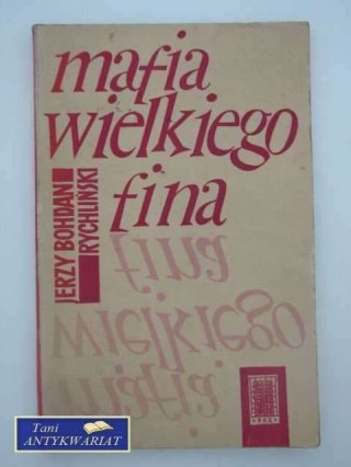 MAFIA WIELKIEGO FINA
