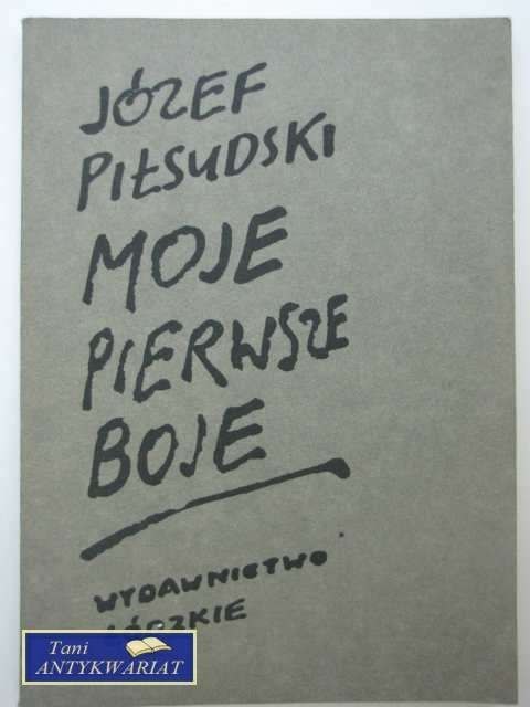 MOJE PIERWSZE BOJE MOJE PIERWSZE BOJE