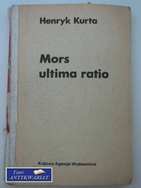 MORS ULTIMA RATIO