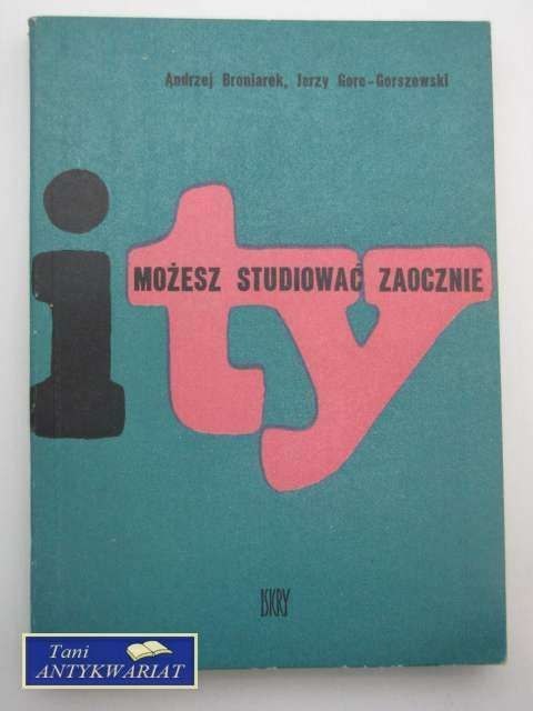 MOŻESZ STUDIOWAĆ ZAOCZNIE