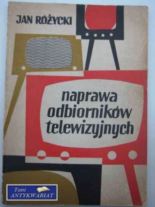 NAPRAWA ODBIORNIKÓW TELEWIZYJNYCH