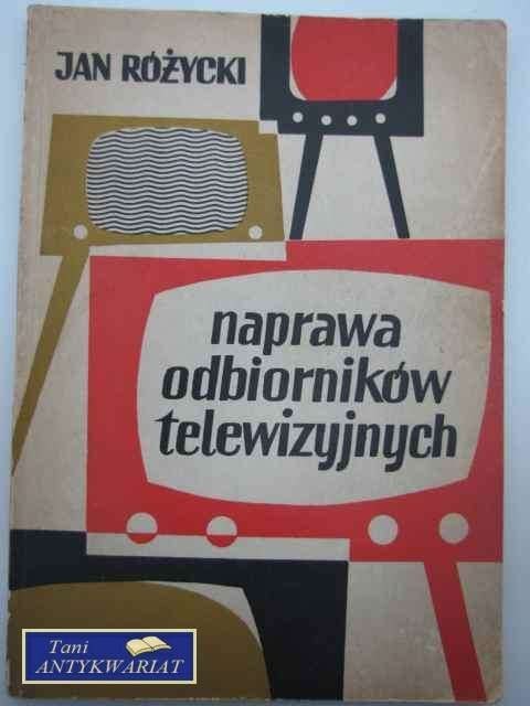 NAPRAWA ODBIORNIKÓW TELEWIZYJNYCH