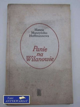 PANIE NA WILANOWIE