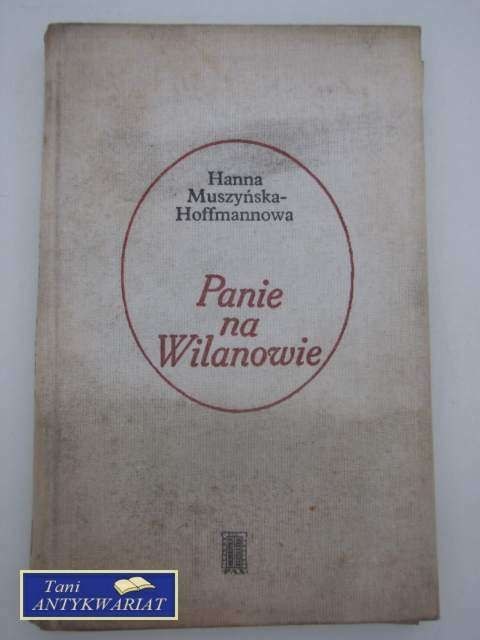 PANIE NA WILANOWIE