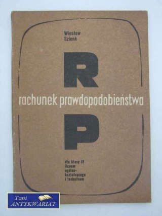 RACHUNEK PRAWDOPODOBIEŃSTWA