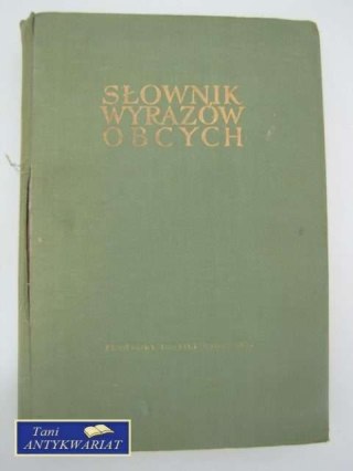 SŁOWNIK WYRAZÓW OBCYCH