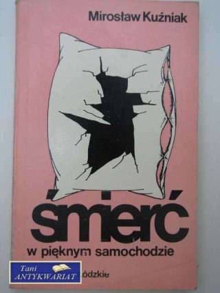 ŚMIERĆ W PIĘKNYM SAMOCHODZIE