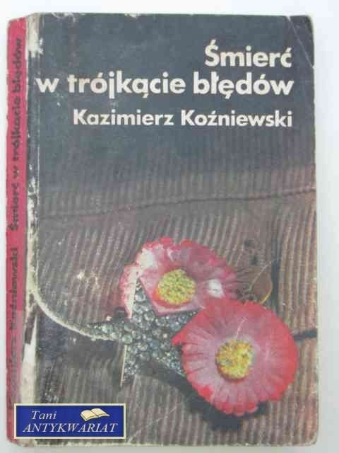 ŚMIERĆ W TRÓJKĄCIE BŁĘDÓW