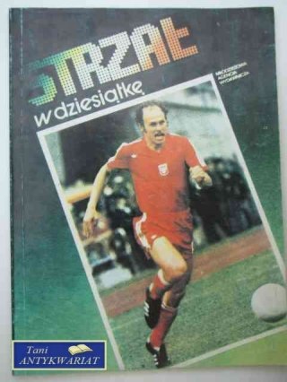 STRZAŁ W DZIESIĄTKĘ