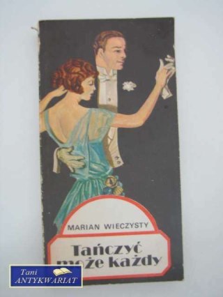 TAŃCZYĆ MOŻE KAŻDY