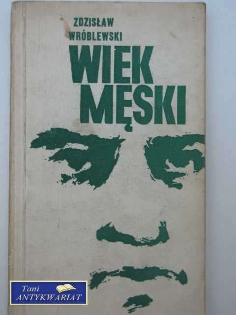 WIEK MĘSKI WIEK MĘSKI