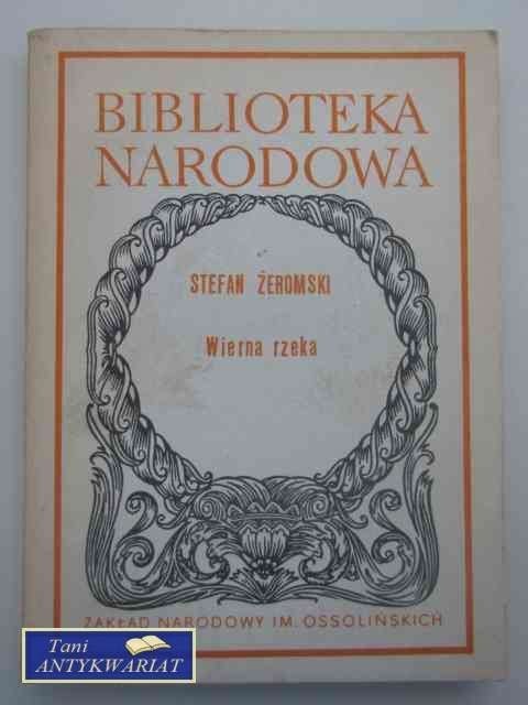 WIERNA RZEKA