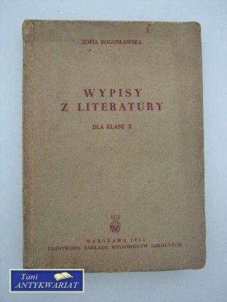 WYPIS Z LITERATURY DLA KLASY X